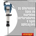 Os diferentes tipos de martelos perfuradores e suas aplicações.